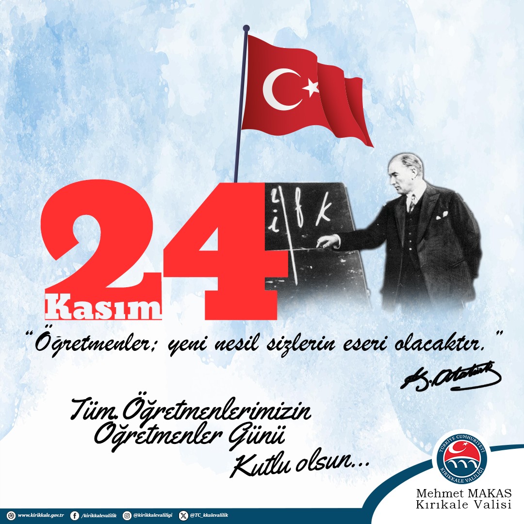 Sayın Valimiz Mehmet Makas'ın 24 Kasım Öğretmenler Günü Mesajı